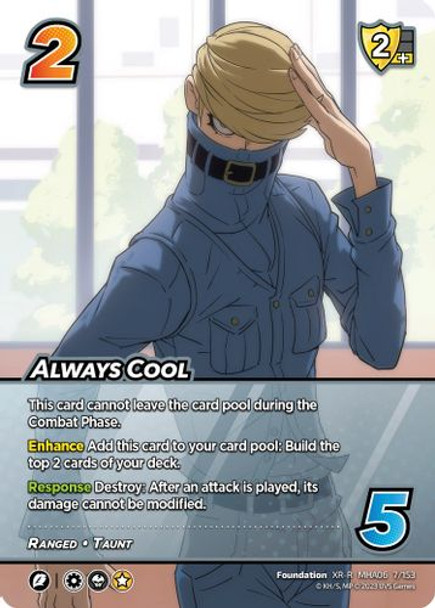 MHA06-007/153XR Always Cool (XR Foil)