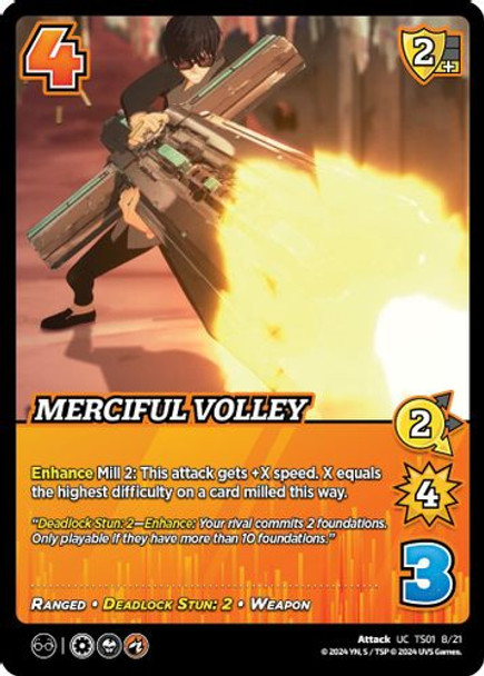 TS01-08/21UC Merciful Volley
