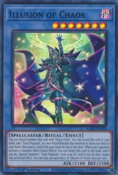 [RA02-EN020] Illusion of Chaos (Super Rare) <1st>