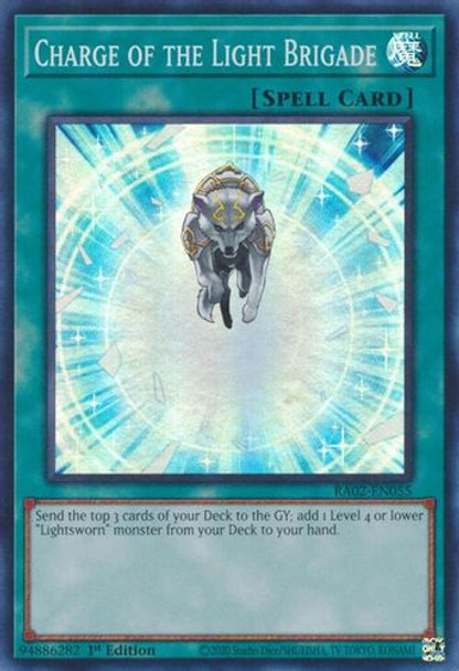 [RA02-EN055] Charge of the Light Brigade (Secret Rare) <1st>