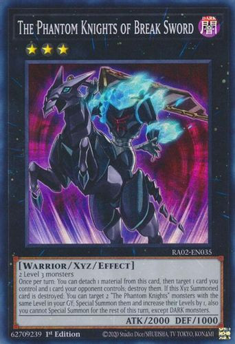 [RA02-EN035] The Phantom Knights of Break Sword (Prismatic Ultimate Rare) <1st>