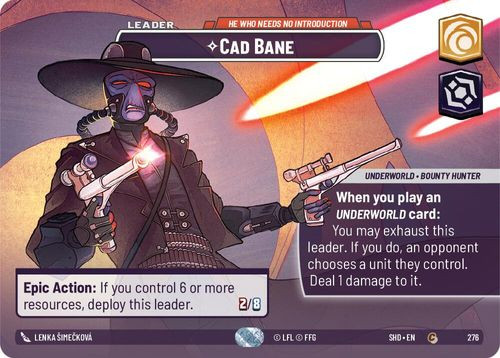 02-SHD-EN-276C Cad Bane - He Who Needs No Introduction (Showcase) (Foil)