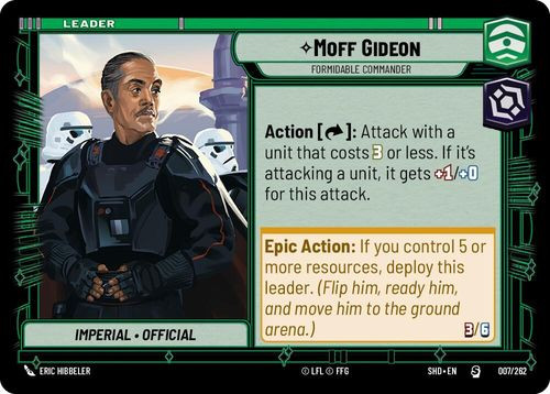 02-SHD-EN-007S Moff Gideon - Formidable Commander