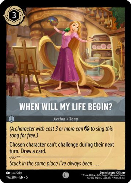 [LOR05-197/204](C) When Will My Life Begin? (Foil)