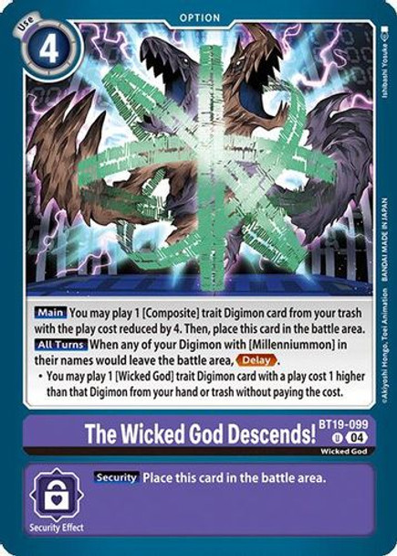 [BT19-099](U) The Wicked God Descends!