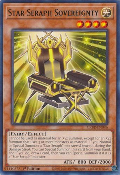 [CRBR-EN046] Star Seraph Sovereignty (Rare)<1st>