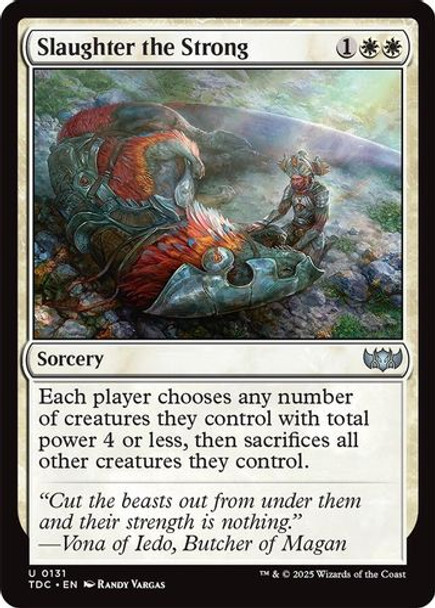 [TDC-0131](U) Slaughter the Strong