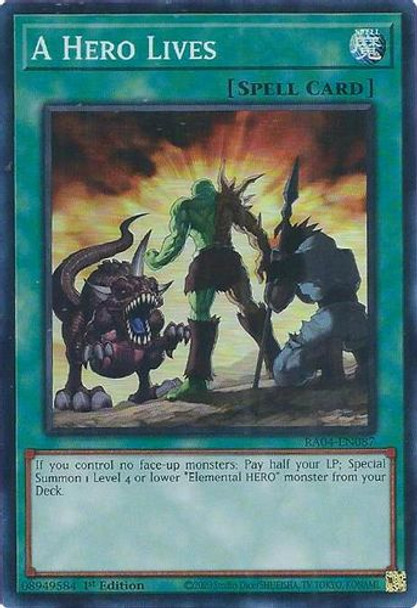 [RA04-EN087] A Hero Lives (Super Rare)<1st>