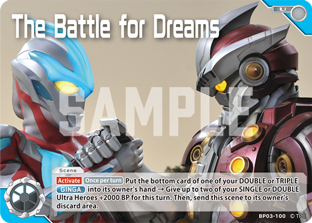 [BP03-100](U) The Battle for Dreams