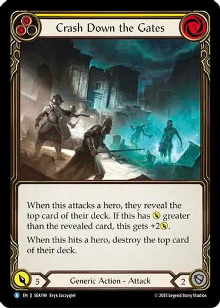 [FAB16 1st][SEA-199](R) Crash Down the Gates (Yellow) (Rainbow Foil)