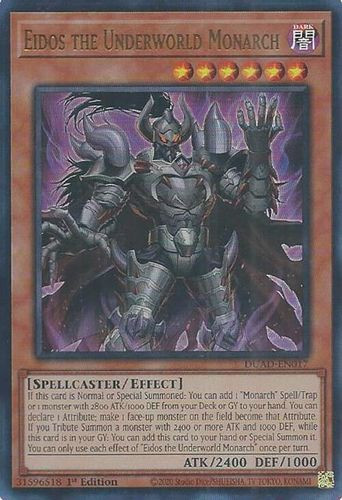 [DUAD-EN017] Eidos the Underworld Monarch (Ultra Rare)<1st>