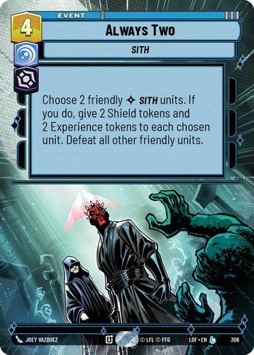 [05-LOF-EN-0306](L) Always Two (Hyperspace)