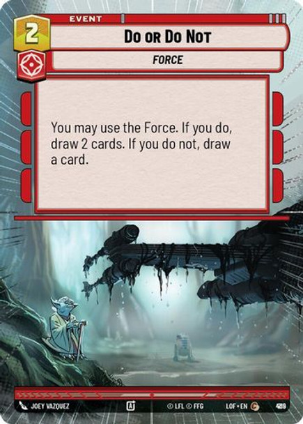 [05-LOF-EN-0915](C) Do or Do Not (Hyperspace) (Foil)
