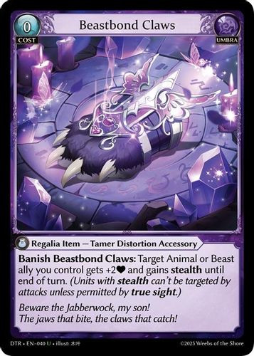 |GA07|<1st>[DTR-EN-040](U) Beastbond Claws {Foil}