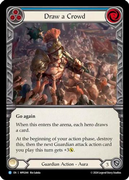 [FAB17 1st][MPG-044](R) Draw a Crowd (Rainbow Foil)