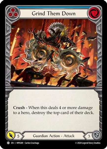 [FAB17 1st][MPG-081](C) Grind Them Down (Blue)