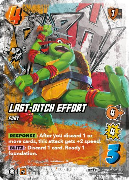 [TMNT01-107/186](UR) Last-Ditch Effort (Foil)