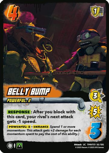 [TMNT01-056/186](UC) Belly Bump