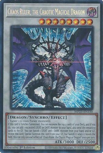 [MP25-EN150] Chaos Ruler, the Chaotic Magical Dragon (Prismatic Secret Rare)<1st>