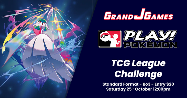 Pokemon: Grand J Games League Challenge (12:00pm Saturday 25th Oct)
