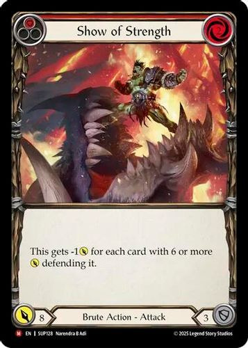 [FAB18 1st][SUP-128](M) Show of Strength