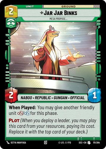[06-SEC-EN-0111](U) Jar Jar Binks - Mesa Propose