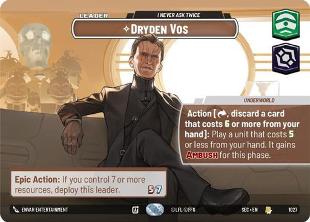 [06-SEC-EN-1027](R) Dryden Vos - I Never Ask Twice (Showcase) (Foil)