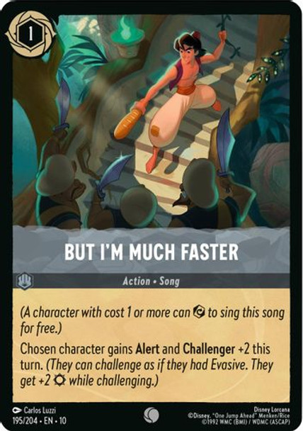 [LOR10-195/204](C) But I'm Much Faster