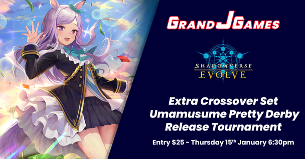 Shadowverse - Umamusume: Pretty Derby Release Tournament (6:30pm Thursday 15th Jan)
