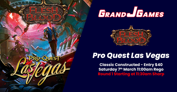 FAB: Pro Quest Las Vegas - Classic Constructed (11:00am Saturday 7th Mar)