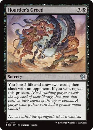 [ECC-0047](U) Hoarder's Greed