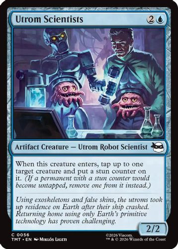 [TMT-0056](C) Utrom Scientists (Foil)