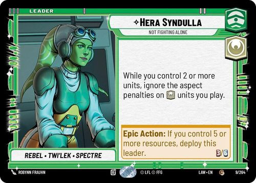 [07-LAW-EN-0009](C) Hera Syndulla - Not Fighting Alone