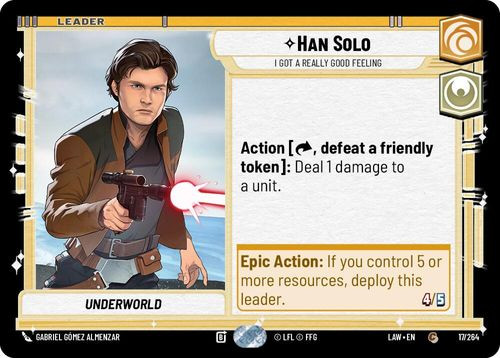 [07-LAW-EN-0017](C) Han Solo - I Got a Really Good Feeling