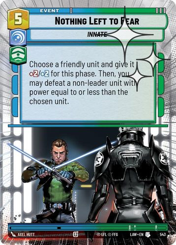 [07-LAW-EN-0543](U) Nothing Left to Fear (Hyperspace) (Foil)