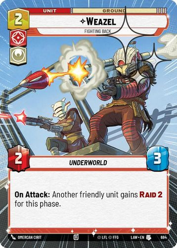 [07-LAW-EN-0684](U) Weazel - Fighting Back (Hyperspace) (Foil)