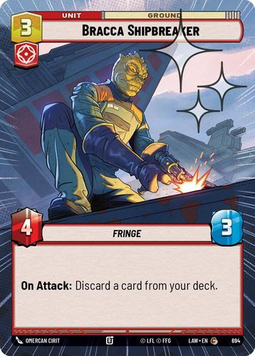 [07-LAW-EN-0694](C) Bracca Shipbreaker (Hyperspace) (Foil)