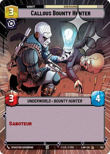 [07-LAW-EN-0752](C) Callous Bounty Hunter (Hyperspace) (Foil)