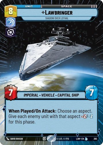 [07-LAW-EN-0365](L) Lawbringer - Shadow Over Lothal (Hyperspace)
