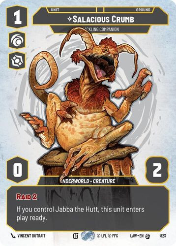 [07-LAW-EN-0823](S) Salacious Crumb - Cackling Companion (Prestige)