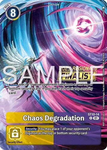 [ST10-14](R) Chaos Degradation (2025-26 Regionals Season 2 Finalist) (Foil)
