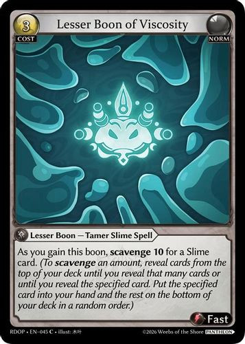 |GA09|<1st>[RDOP-EN-45](C) Lesser Boon of Viscosity