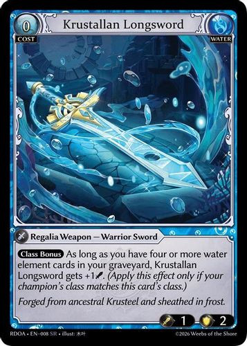 |GA09|<1st>[RDOA-EN-08](SR) Krustallan Longsword {Alt Foil}