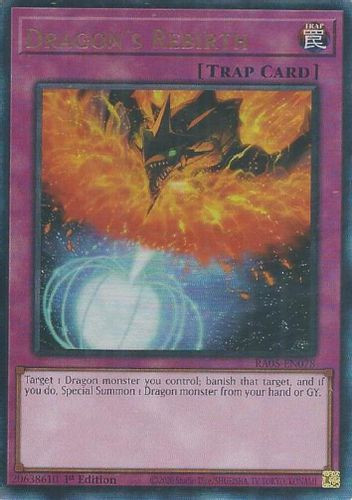 [RA05-EN078] Dragon's Rebirth (Ultimate Rare)<1st>