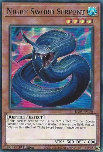 [RA05-EN020] Night Sword Serpent (Super Rare)<1st>