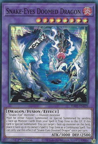 [RA05-EN039] Snake-Eyes Doomed Dragon (Super Rare)<1st>
