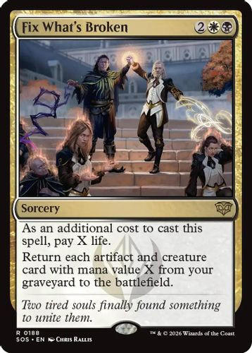 [SOS-0188](R) Fix What's Broken (Foil)