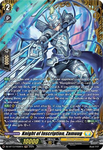 [DZ-BT13/FR30EN](FR) Knight of Inscription, Zamuug (FR)