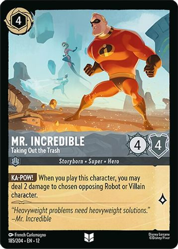[LOR12-185/204](U) Mr. Incredible - Taking Out the Trash