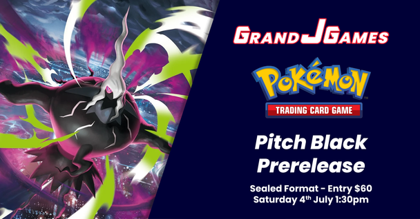 Pokemon: Mega Evolution Pitch Black Pre Release (1:30pm Saturday 4th July)